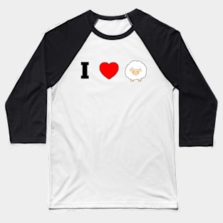 I love sheep Baseball T-Shirt